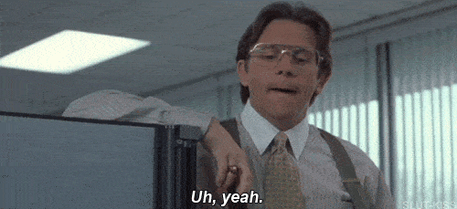 bill-lumbergh-gif